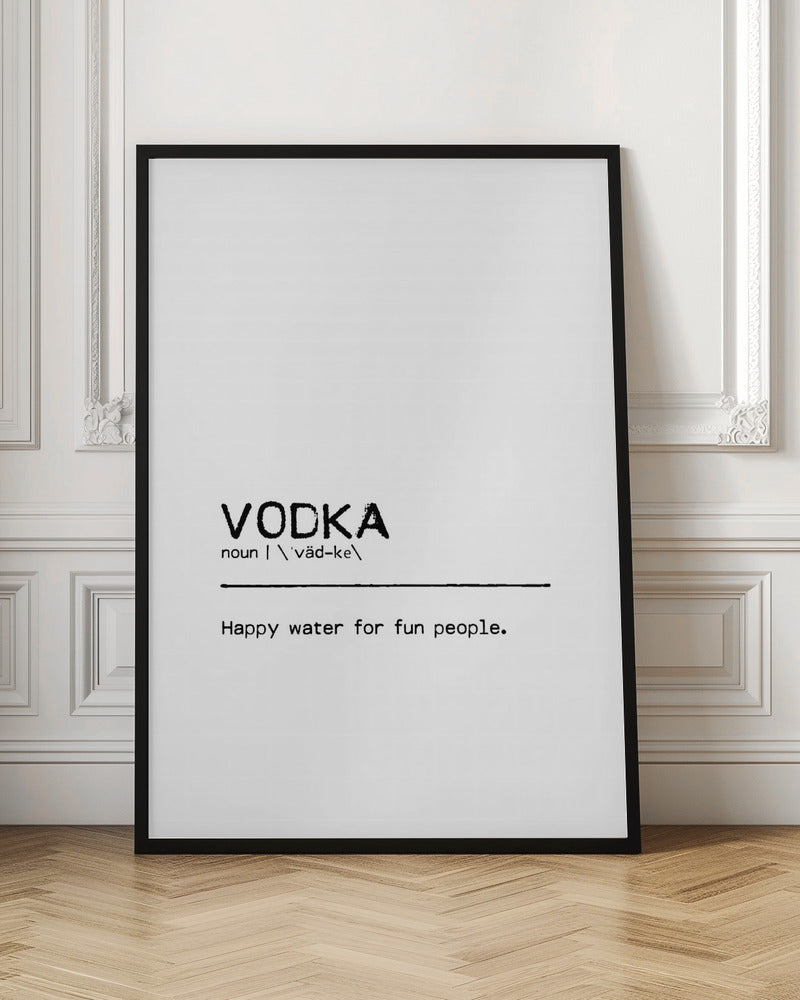 Quote Vodka Fun Poster