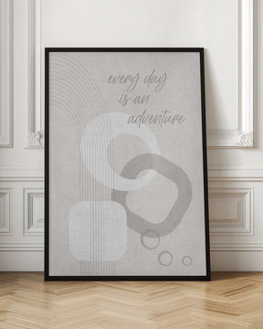 Mid-Century Modern - Every day is an adventure Poster