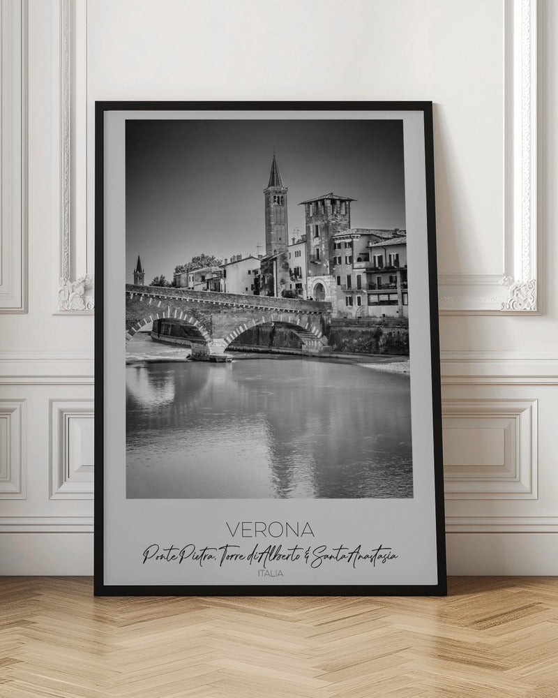 In focus: VERONA Ponte Pietra, Torre di Alberto &amp; Santa Anastasia Poster