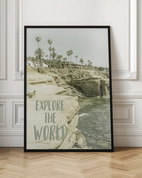 Explore the world | California Poster