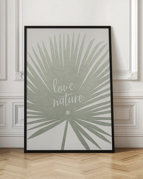 Love nature Poster