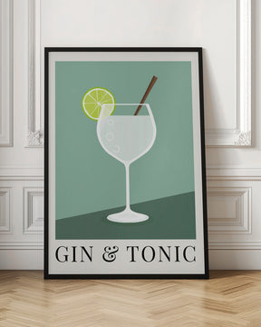 Gin &amp; Tonic Poster