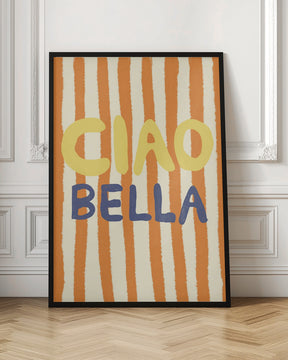 Ciao Bella Poster