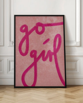 Go girl Poster