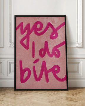 Yes I do bite Poster