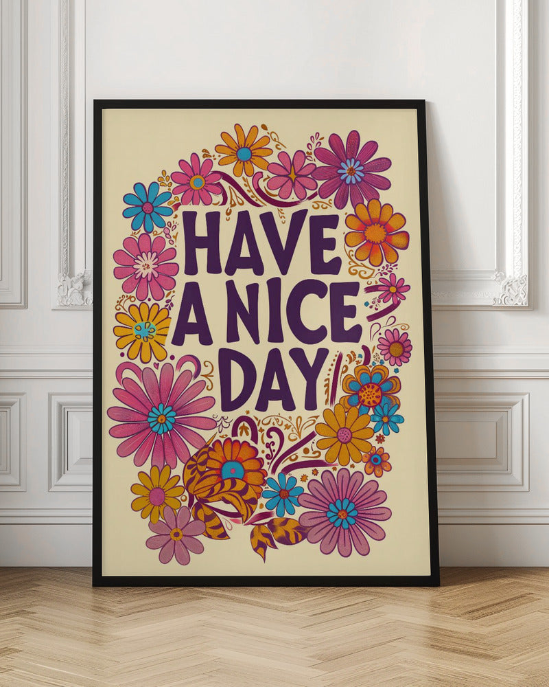 Have a Nice Day Poster