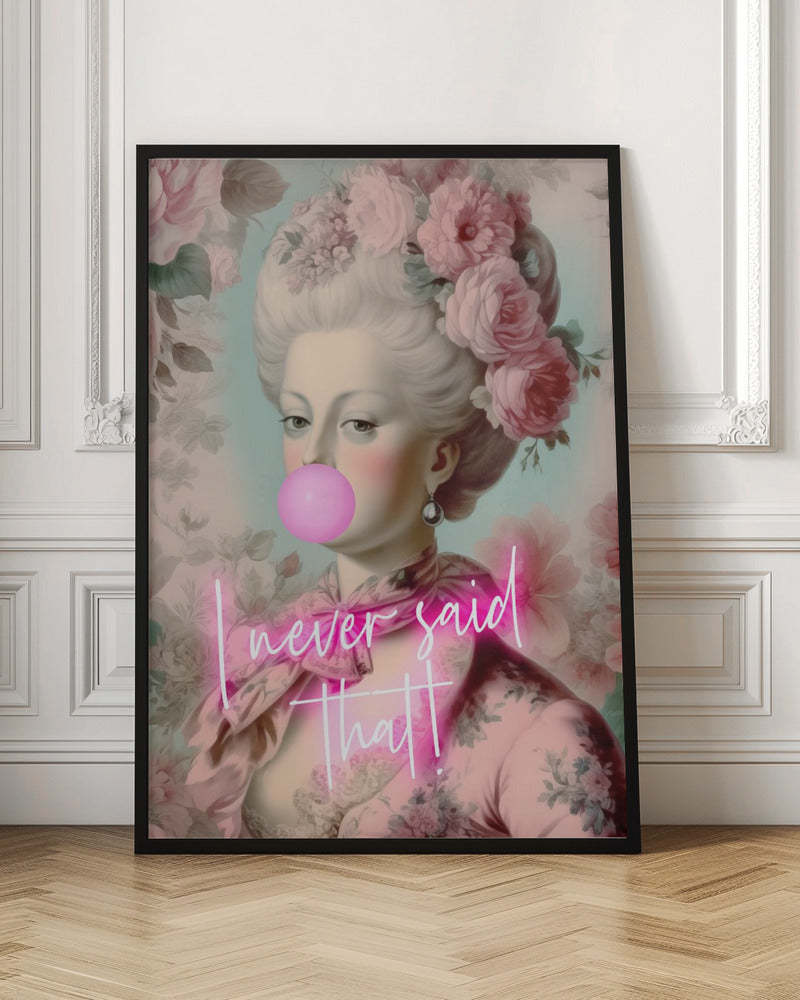 Marie Antoinette - I Never Said That