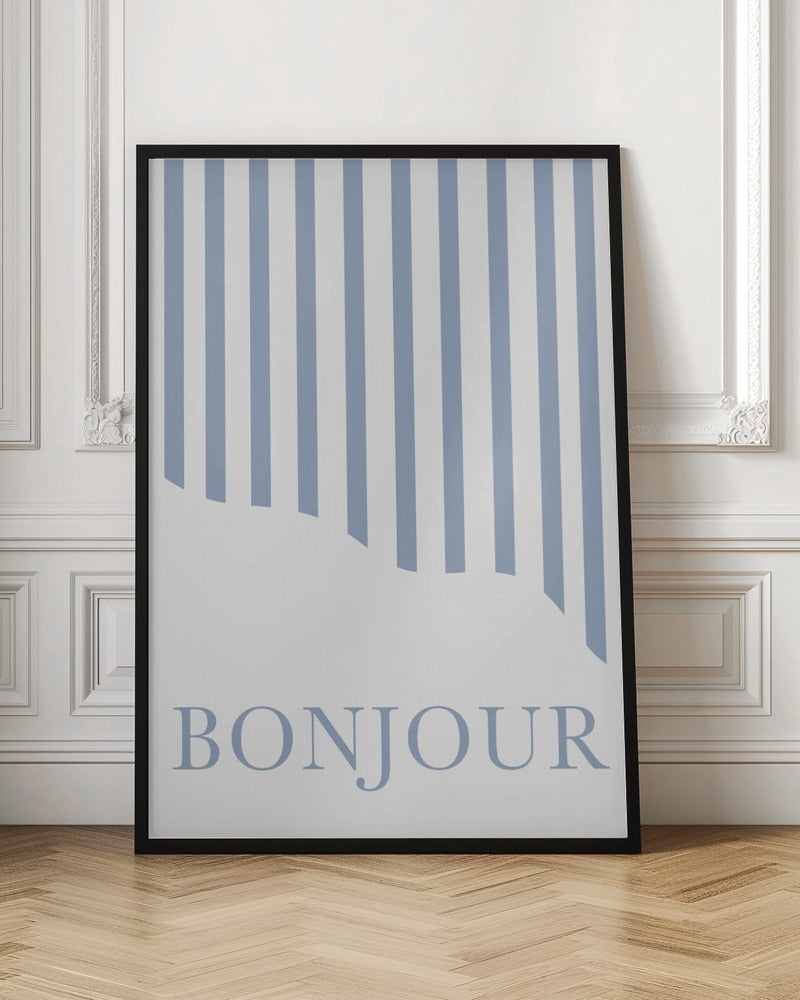 Bonjourbluestripes Ratio2x3 Poster