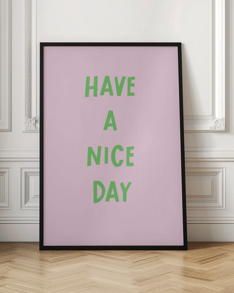 Nicedaygreen Ratio2x3 Poster