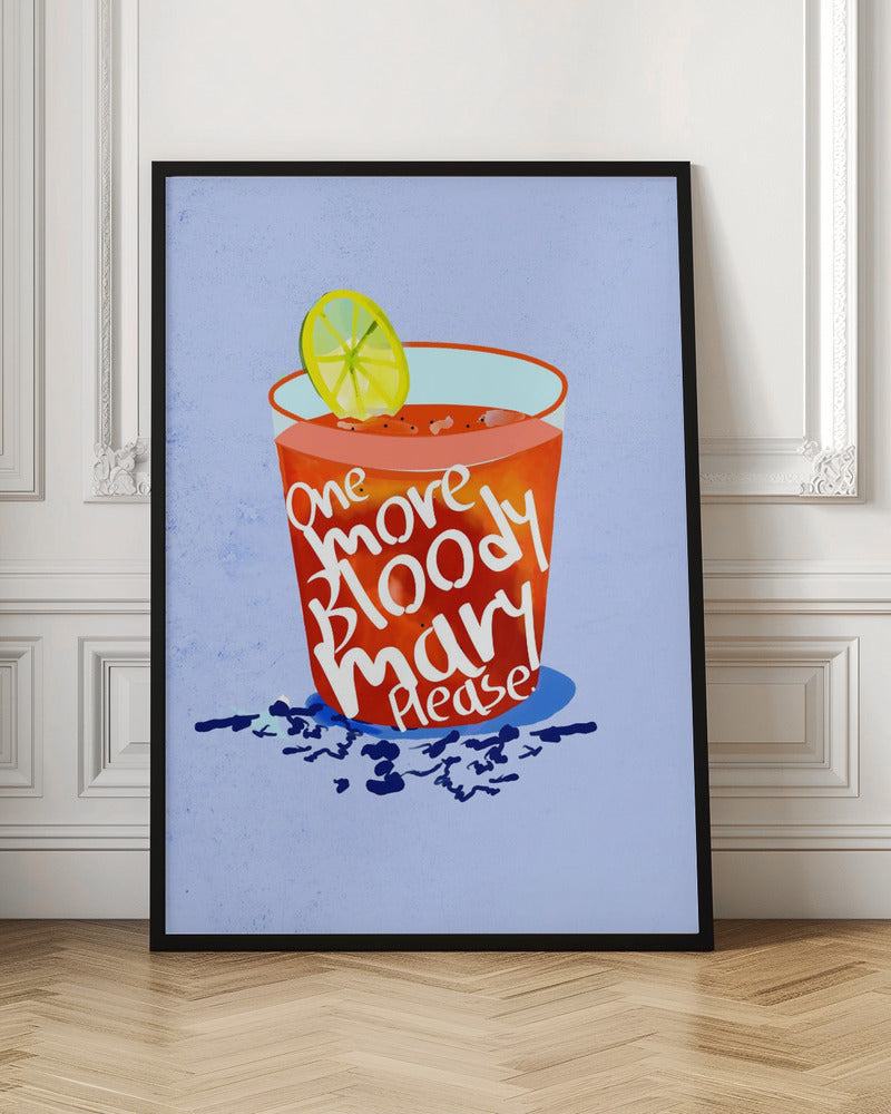 One More Bloody Mary Please Poster