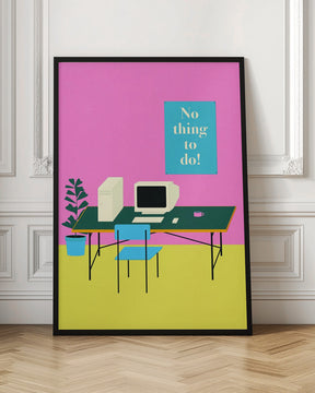 Nothing To Do Poster