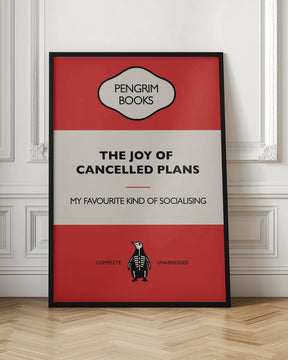 The Joy of Cancelled Plans - Funny Vintage Book Cover - Sarcastic Self Help - Red Poster