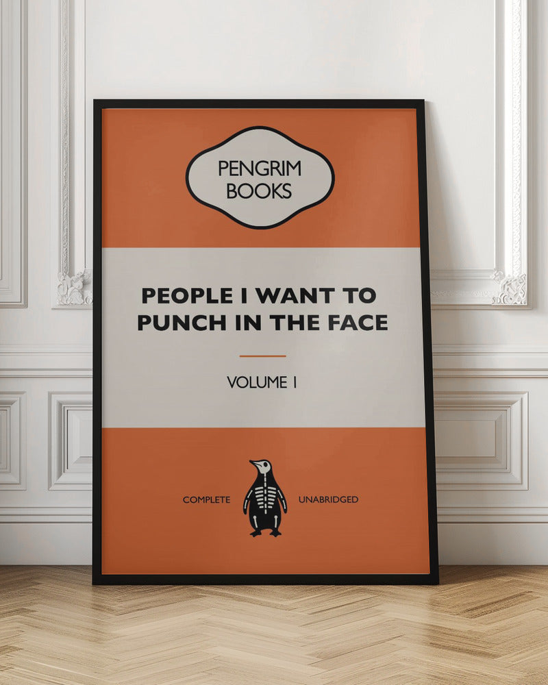 People I Want To Punch In the Face - Funny Vintage Book Cover - Sarcastic Self Help - Orange Poster