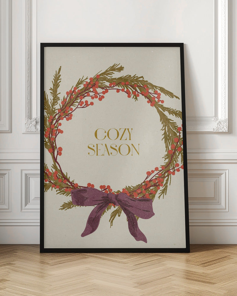Cozy Season. Christmas wreath with bow Poster