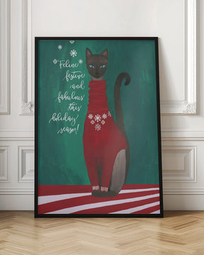 Feline festive and fabulous Poster