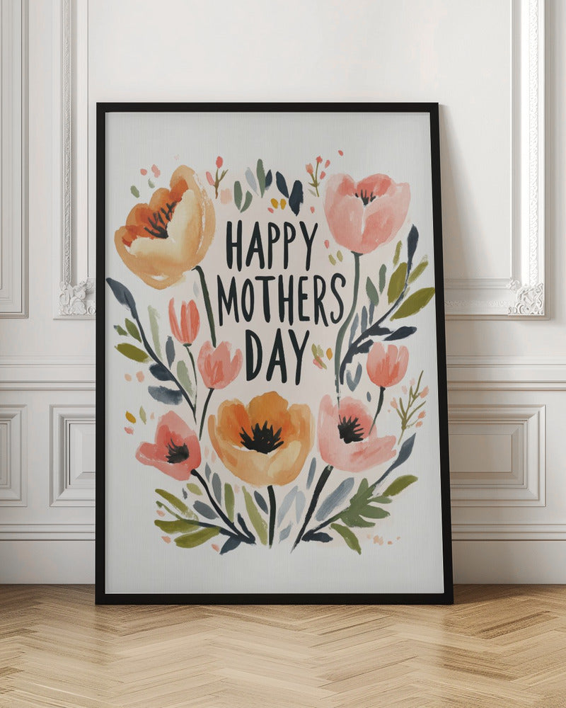 Happy Mothers Day Poster