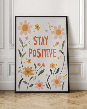 Staypositive Poster