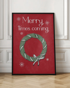 Merry times coming Poster