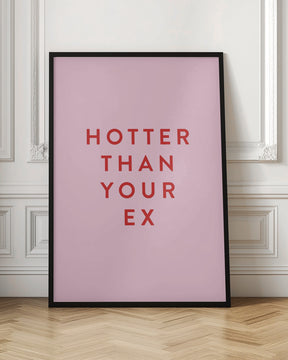 Hotter Than Your Ex Poster