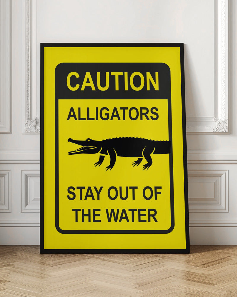 Caution   Alligators Poster