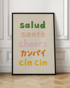 Cheers Typography - Salud Santé Cheers Kanpai Cin cin Poster