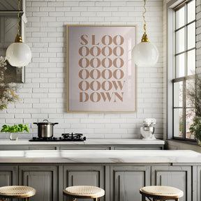 Slow Down Poster