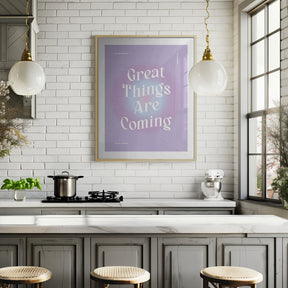 Great Things Are Coming Poster