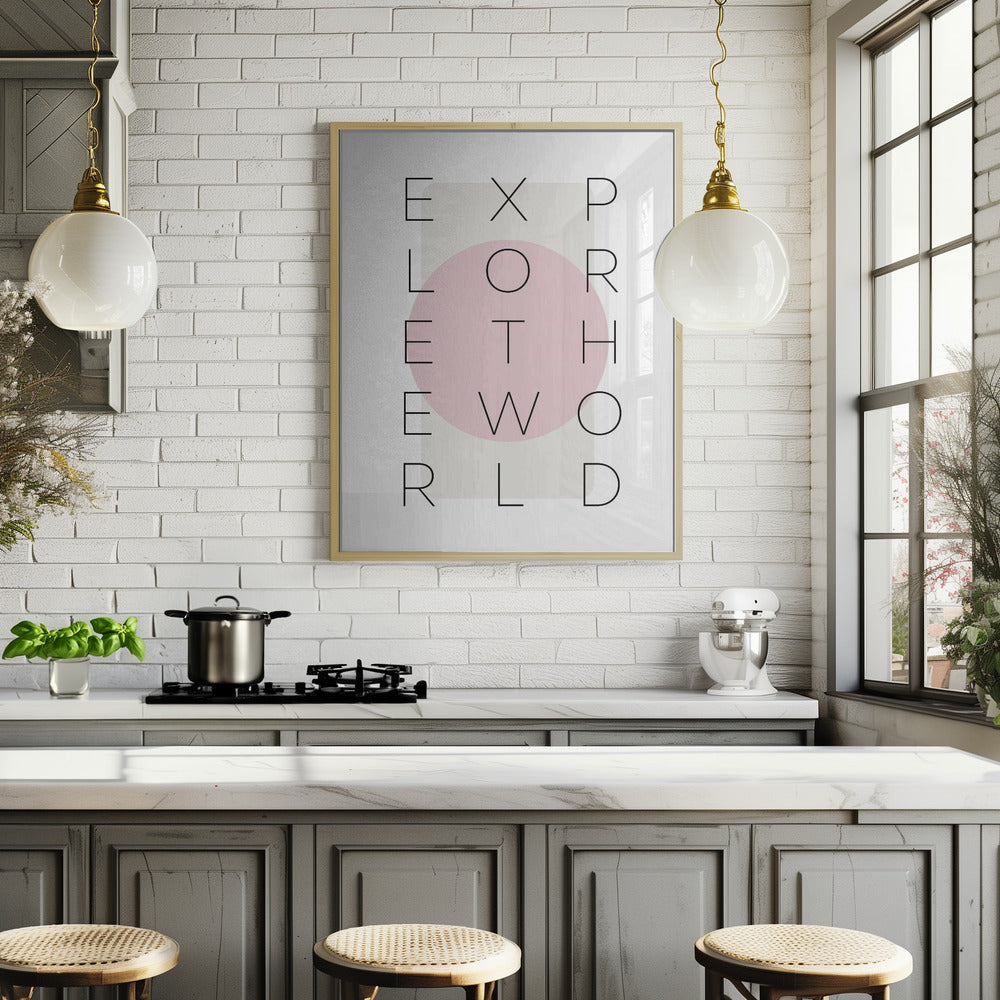 Explore the world - pink Poster