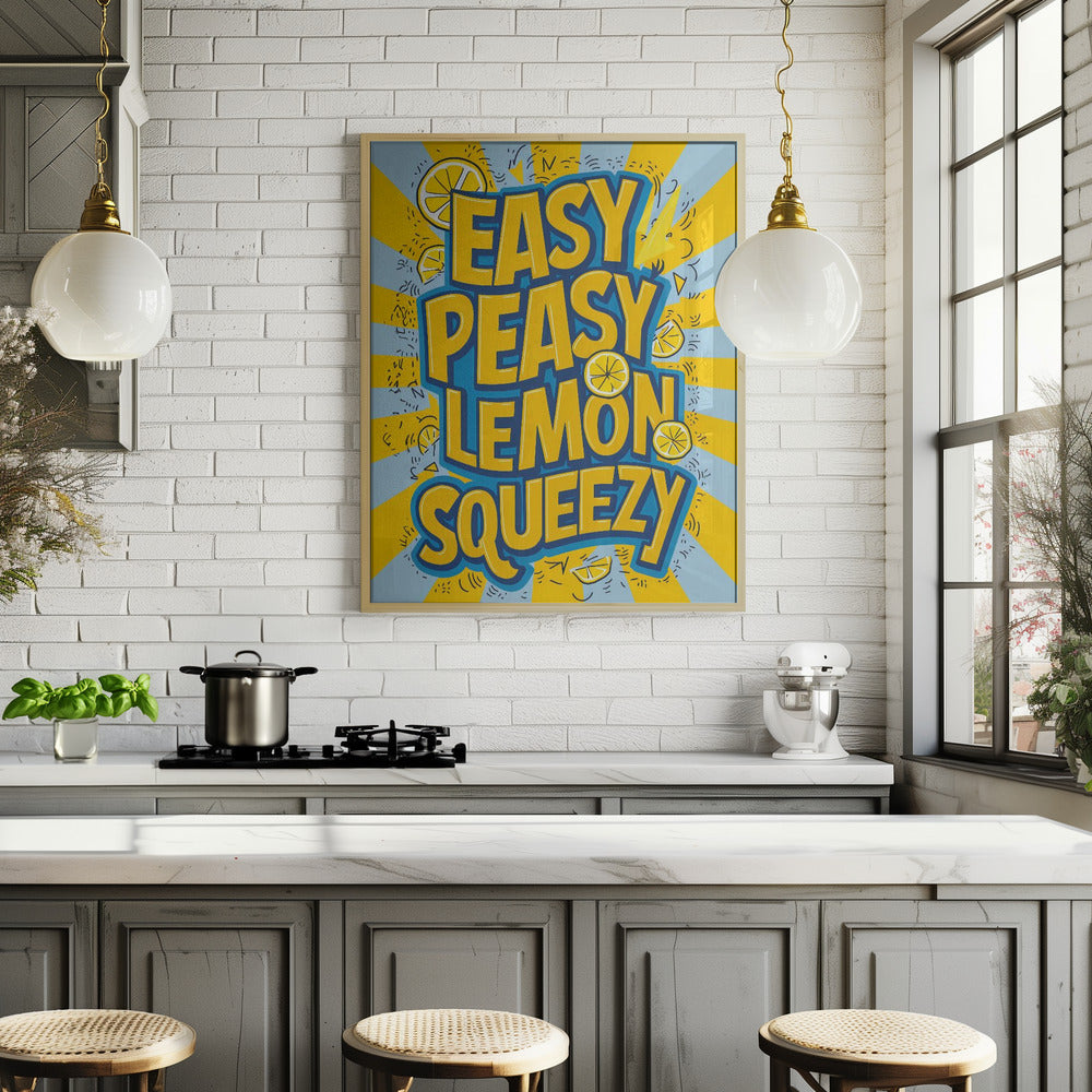Easy Peasy Lemon Squeezy 2 Poster
