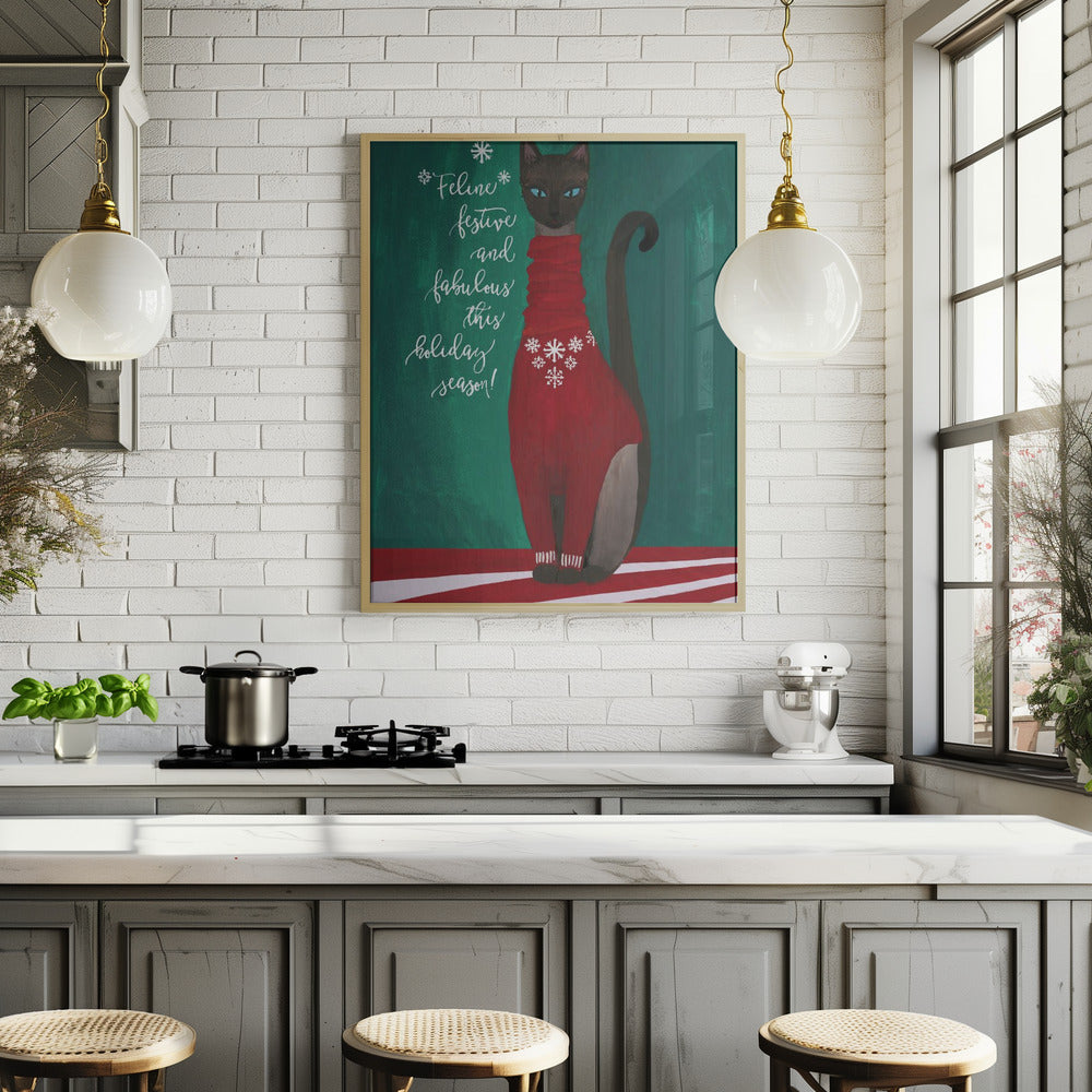 Feline festive and fabulous Poster