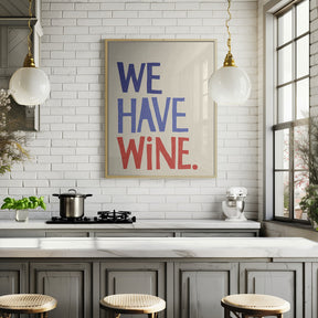 We Have Wine 2 Poster