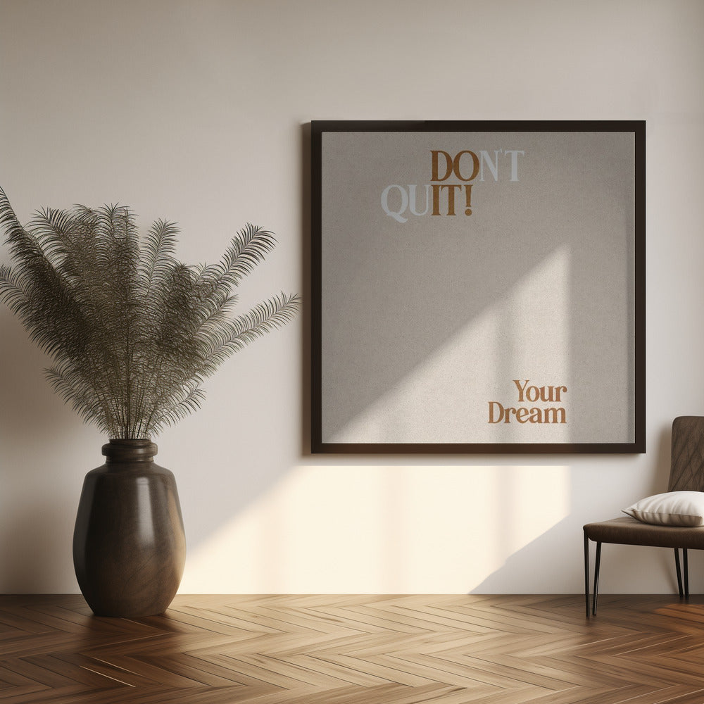 Dont Quit Poster