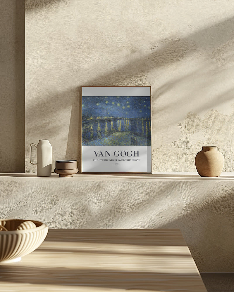 The Starry Night Over The Rhone Poster