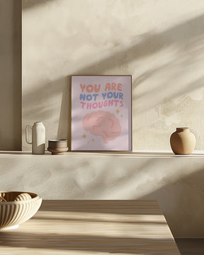 You Are Not Your Thoughts No2 Poster