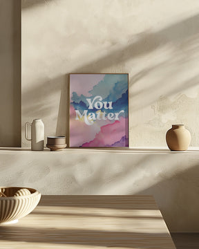 You Matter Poster