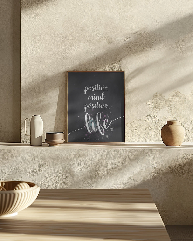 Text Art POSITIVE MIND POSITIVE LIFE Poster