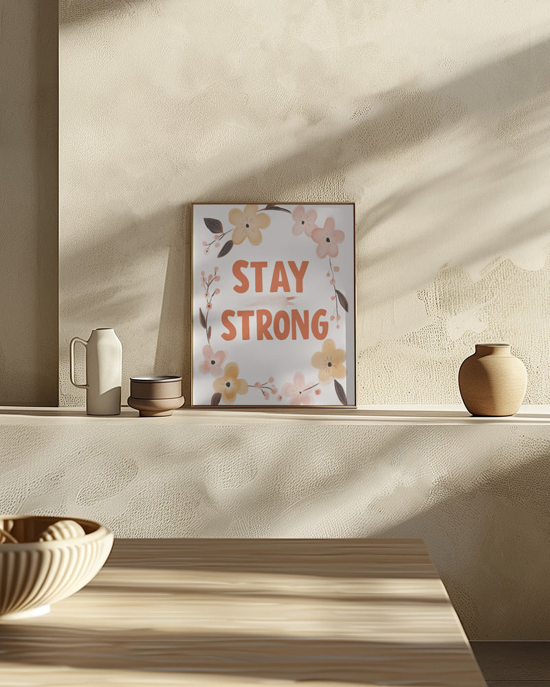 Staystrong Poster