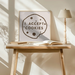 I Accept Cookies Poster