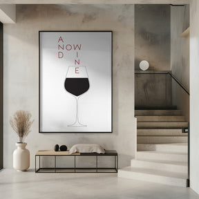 And Now Wine Poster