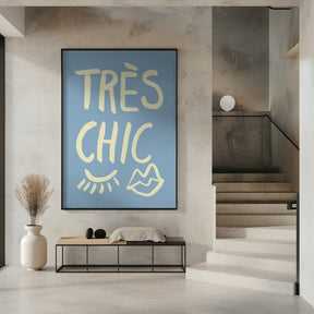 Très Chic Blue Poster