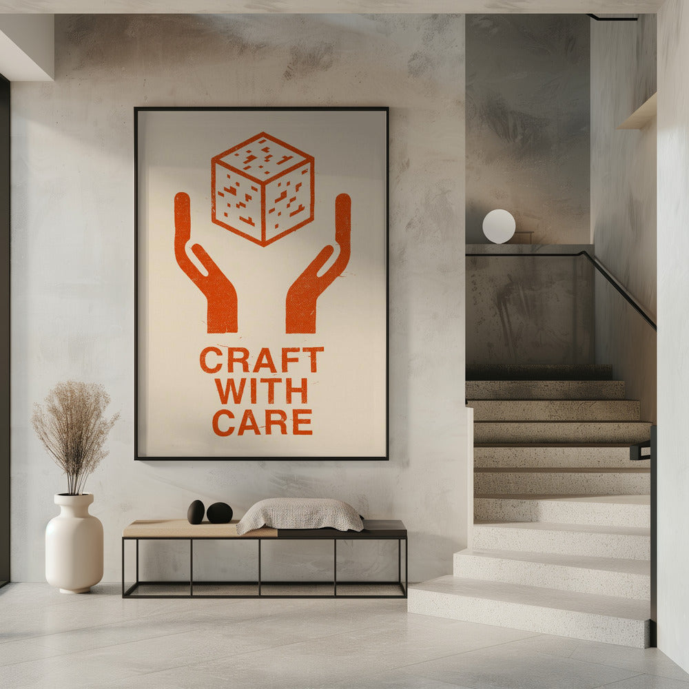 Craft With Care Nº1 Poster