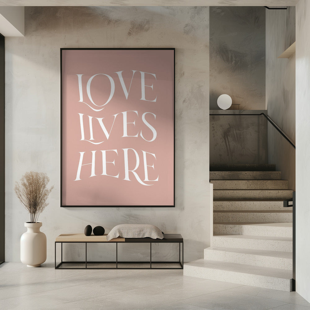 Love Lives Here Poster