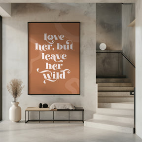 Love Her Wild Poster