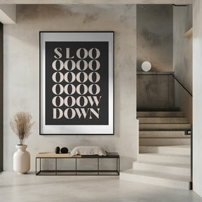 Slowdown Poster