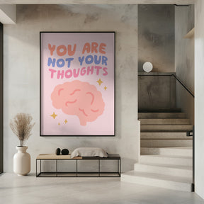 You Are Not Your Thoughts No2 Poster