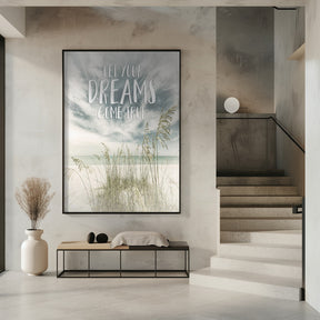 Let your dreams come true | Oceanview Poster