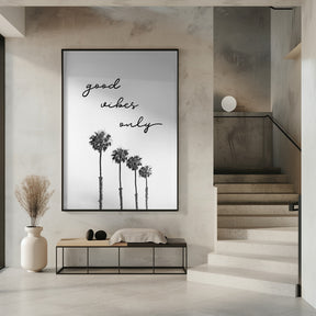 Palm trees | good vibes only Poster