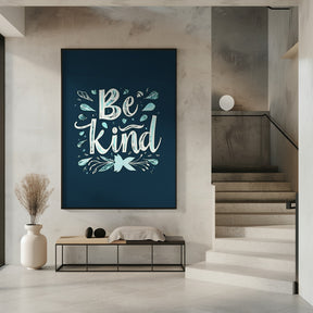 Be Kind Poster