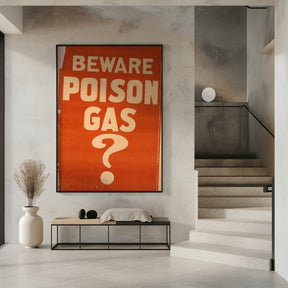 Beware Poison Gas? Poster