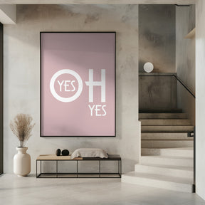 Oh Yes 1ratio 4x5 Print By Bohonewart Poster